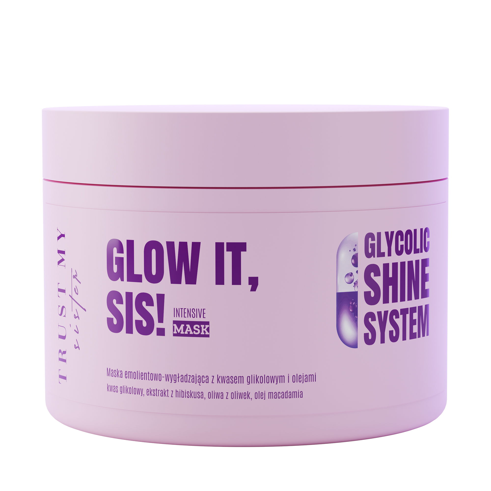 Trust my Sister Glow It Intensive Mask Maska emolientowo-wygładzająca z kwasem glikolowym i olejami, 180 ml