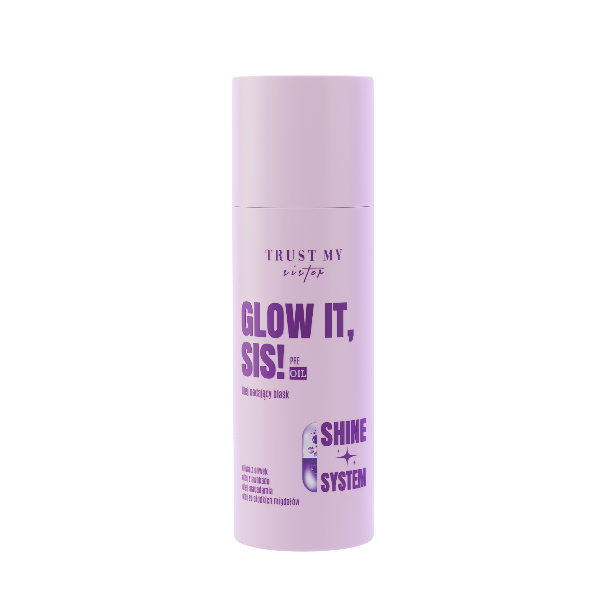 Trust my Sister Glow It Pre-Oil Olej nadający blask, 100 ml