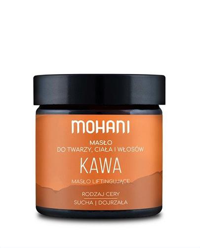 Mohani Masło liftingujące Kawa - 50 g - cena, opinie, działanie zdjęcie