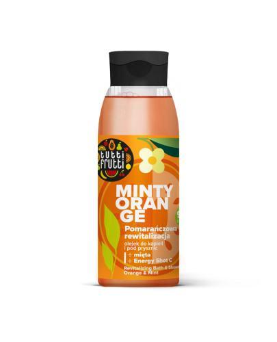 Farmona Tutti Frutti rewitalizujący olejek do kąpieli i pod prysznic pomarańcza mięta i Energy Shot C 400 ml zdjęcie