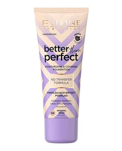 Eveline Better Than Perfect Podkład nawilżająco-kryjący 04 natural beige, 30 ml, cena, opinie, właściwości zdjęcie