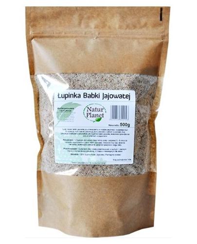 Natur Planet Łupinka Babki Jajowatej - 500 g - cena, opinie, stosowanie zdjęcie